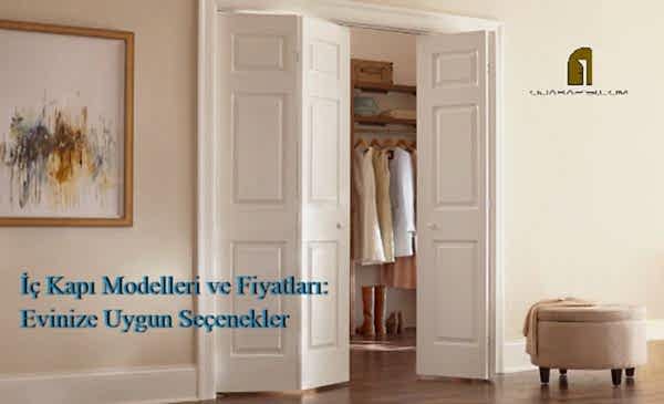 İç Kapı Modelleri ve Fiyatları_ Evinize Uygun Seçenekler
